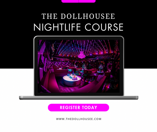 The Dollhousee Nightlife Course