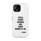 Tough Cases: Bold Quote Phone Case for Confident Individuals