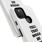 Tough Cases: Bold Quote Phone Case for Confident Individuals