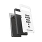 Funny Phone Case - "That B!tch Can Have U 4L" - Tough & Stylish Protection