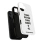 Funny Phone Case - "That B!tch Can Have U 4L" - Tough & Stylish Protection