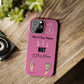 Pay To Play Phone Case