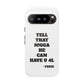 Tough Cases: Bold Quote Phone Case for Confident Individuals