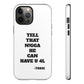 Tough Cases: Bold Quote Phone Case for Confident Individuals