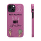 Pay To Play Phone Case
