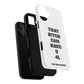 Funny Phone Case - "That B!tch Can Have U 4L" - Tough & Stylish Protection