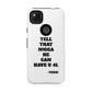 Tough Cases: Bold Quote Phone Case for Confident Individuals