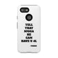 Tough Cases: Bold Quote Phone Case for Confident Individuals
