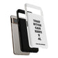 Funny Phone Case - "That B!tch Can Have U 4L" - Tough & Stylish Protection