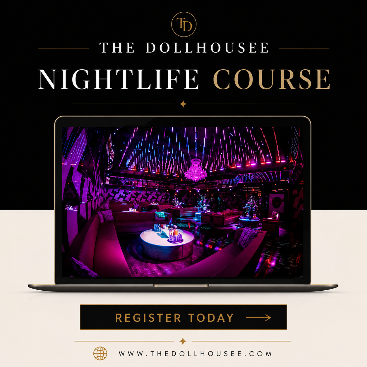 The Dollhousee Nightlife Course