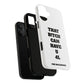 Funny Phone Case - "That B!tch Can Have U 4L" - Tough & Stylish Protection