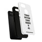 Funny Phone Case - "That B!tch Can Have U 4L" - Tough & Stylish Protection