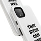 Funny Phone Case - "That B!tch Can Have U 4L" - Tough & Stylish Protection