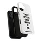 Funny Phone Case - "That B!tch Can Have U 4L" - Tough & Stylish Protection