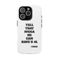 Tough Cases: Bold Quote Phone Case for Confident Individuals