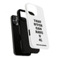 Funny Phone Case - "That B!tch Can Have U 4L" - Tough & Stylish Protection